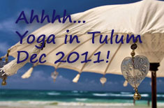 Yoga retreat Tulum Mexico