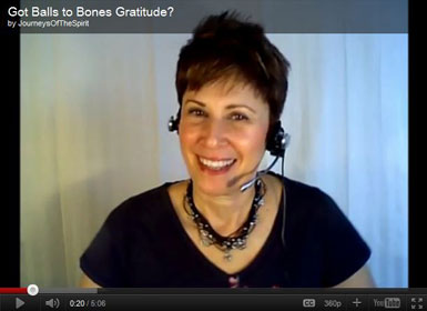 Got Balls to Bones Gratitude?